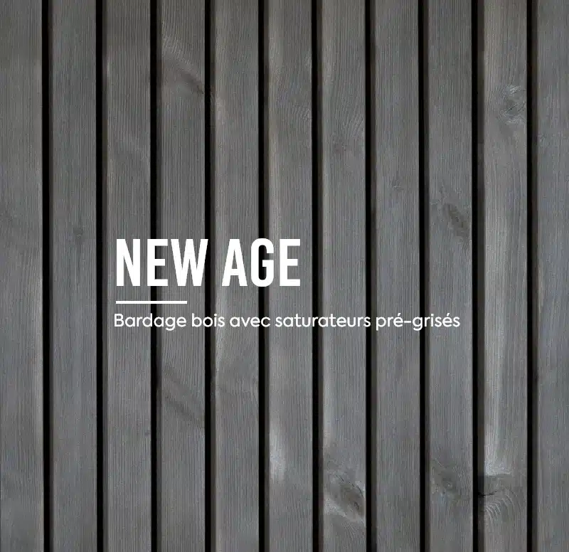 Gamme New Age, bardage bois avec saturateurs gris intemporels